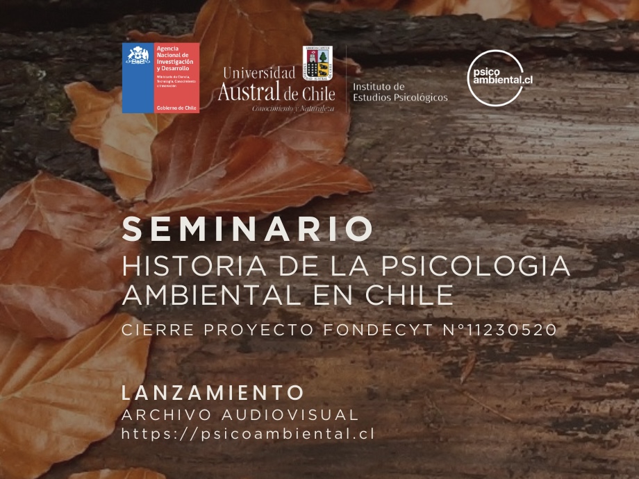 Seminario historia de la psicología ambiental en Chile y lanzamiento archivo audiovisual
